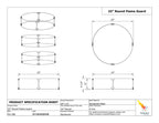 Specifications of Flame Guard for 19" Round Fire Pit